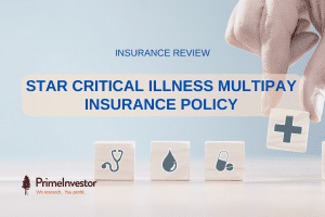 Critical Illness plan review: Star Critical Illness Multipay Insurance Policy
