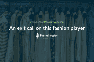Prime Stock Recommendation: An exit call on this fashion player