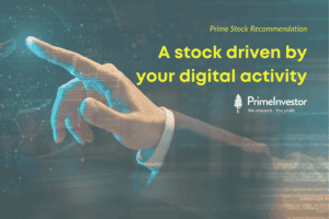 Prime Stock recommendation: A stock driven by your digital activity