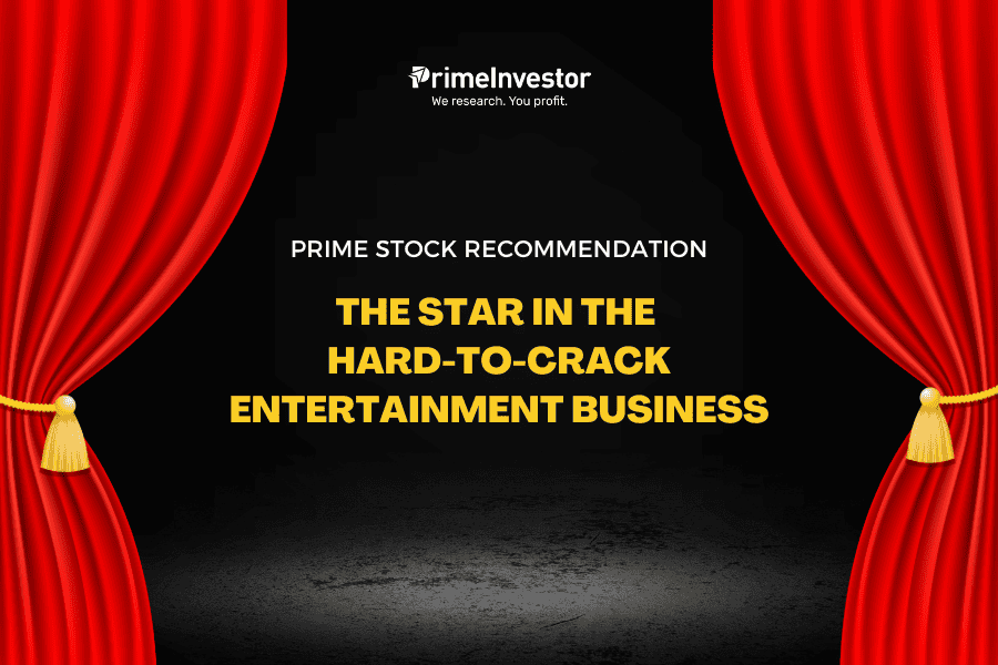 Prime Stock Recommendation - The star in the hard to crack entertainment business