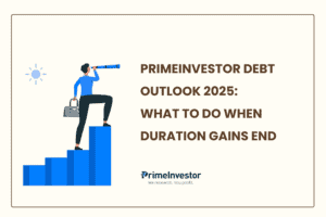 PrimeInvestor Debt Outlook 2025 What to do when duration gains end