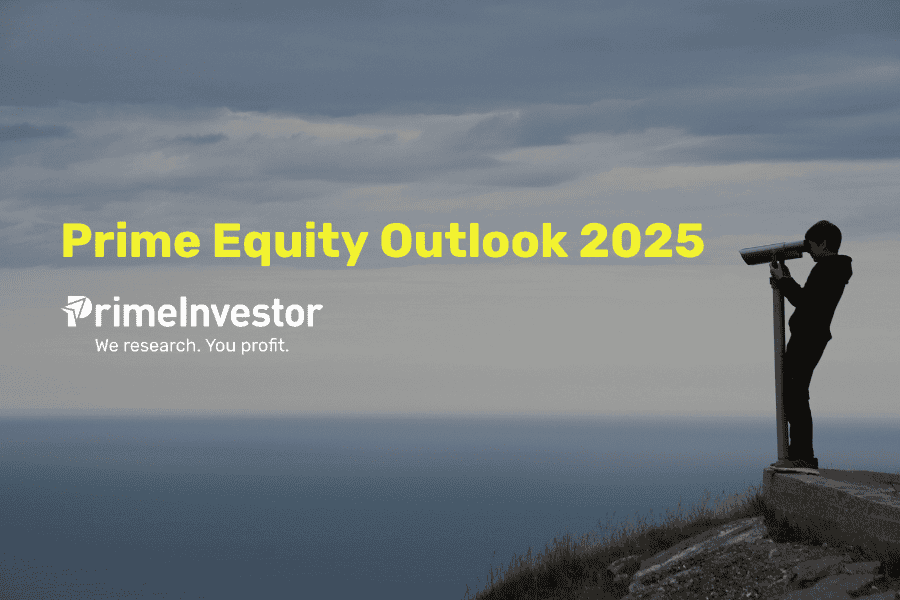 Prime Equity Outlook 2025