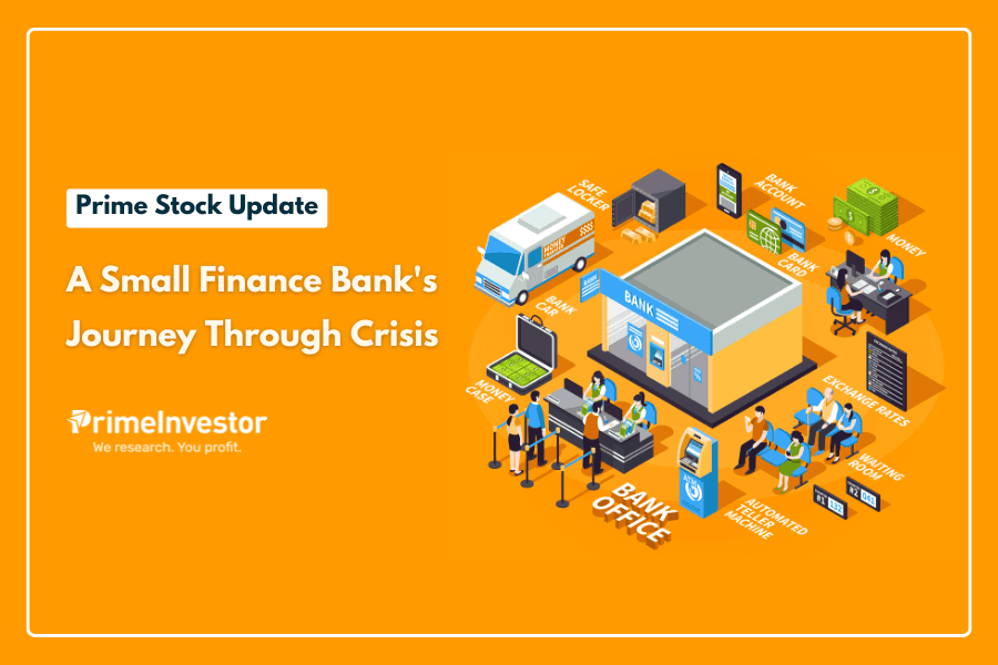 Prime Stock Update A Small Finance Bank's Journey Through Crisis