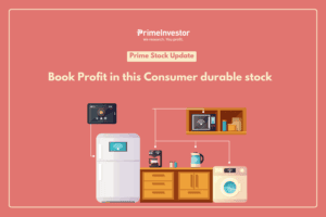 Prime Stock Update Book Profit in this Consumer durable stock