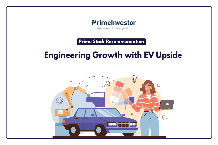 Prime Stock Recommendation Engineering Growth with EV Upside