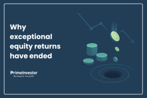 Why exceptional equity returns have ended .png