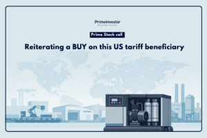 Prime Stock call Reiterating a BUY on this US tariff beneficiary