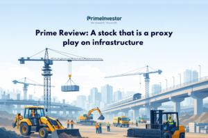 Prime Review A stock that is a proxy play on infrastructure